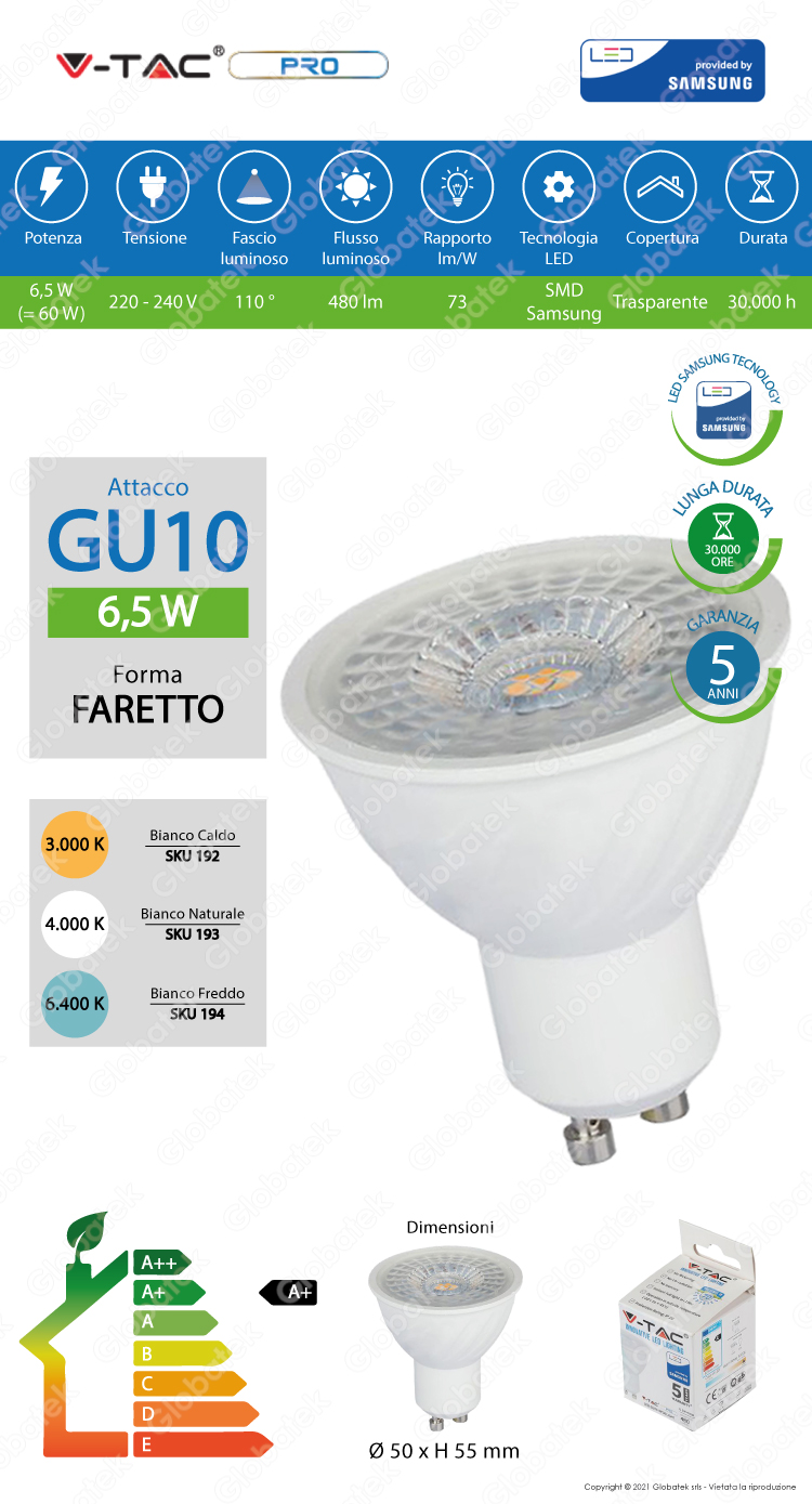 V-TAC PRO VT-247 LAMPADINA LED GU10 6,5W FARETTO SPOTLIGHT CHIP SAMSUNG 110°